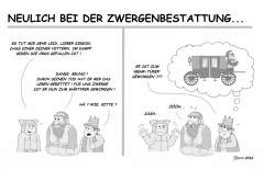 Neulich bei der Zwergenbestattung...